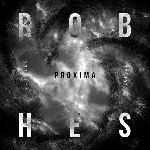 Rob Hes - Proxima [TEC193]